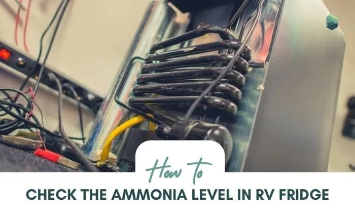 How to Check the Ammonia Level in Your Rv Fridge